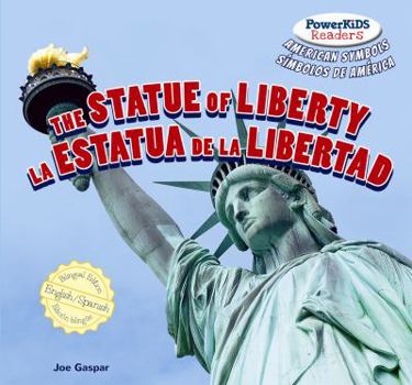 Library Binding The Statue of Liberty / La Estatua de la Libertad [Spanish] Book