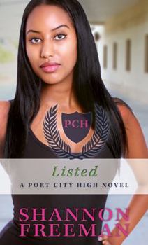 Listed - Book #6 of the Port City High