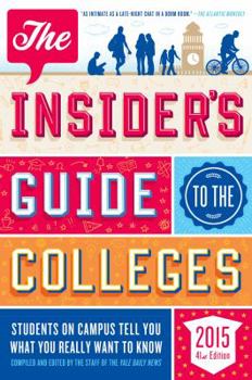 Paperback The Insider's Guide to the Colleges Book