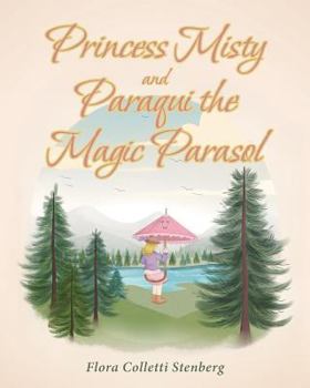 Paperback Princess Misty and Paraqui the Magic Parasol Book