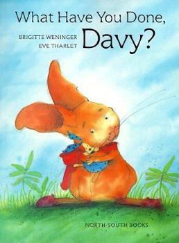 Paperback What Have You Done, Davy? Book