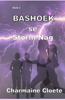 Paperback Bashoek se Storm Nag: Boek 2 [Afrikaans] Book