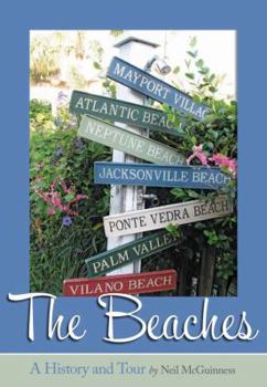 Hardcover The Beaches: A History and Tour Book