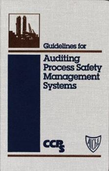 Hardcover Guidelines for Auditing Process Safety Management Systems Book
