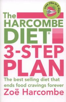 Paperback The Harcombe Diet 3-Step Plan: Lose 7lbs in 5 days and end food cravings forever Book
