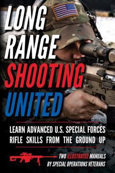 Hardcover Long Range Shooting United: Two Illustrated Manuals Book