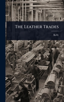 Hardcover The Leather Trades Book