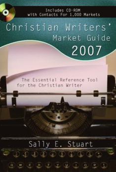 Paperback Christian Writers' Market Guide: The Essential Reference Tool for the Christian Writer [With CDROM] Book