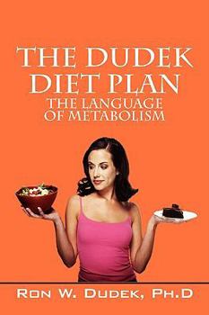 Paperback The Dudek Diet Plan: The Language of Metabolism Book