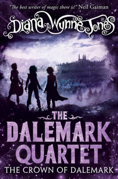 The Crown of Dalemark - Book #4 of the Dalemark Quartet