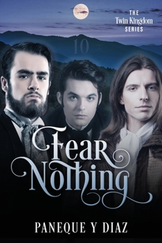 Paperback Fear Nothing: The Twin Kingdom Series Book