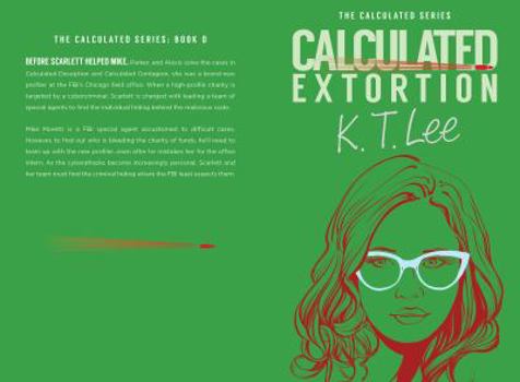 Paperback Calculated Extortion: A Calculated Series Prequel Novella Book