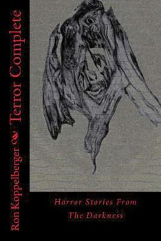 Paperback Terror Complete: Horror Stories From The Darkness Book