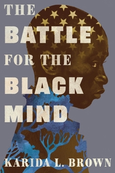 Hardcover The Battle for the Black Mind Book