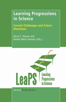 Paperback Learning Progressions in Science: Current Challenges and Future Directions Book