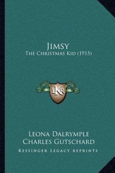Paperback Jimsy: The Christmas Kid (1915) Book