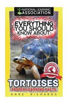 Paperback Everything You Should Know About: Tortoises Faster Learning Facts Book