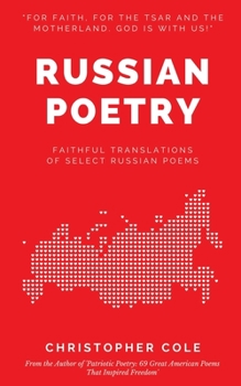 Paperback Russian Poetry: Faithful Translations of Select Russian Poems Book