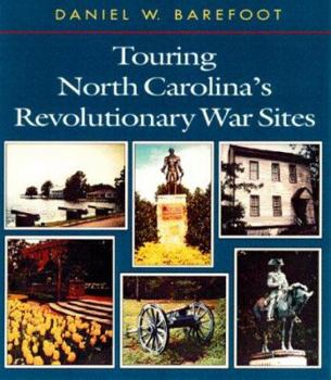 Paperback Touring North Carolina's Revolutionary War Sites Book