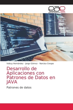Paperback Desarrollo de Aplicaciones con Patrones de Datos en JAVA [Spanish] Book