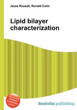 Paperback Lipid Bilayer Characterization Book