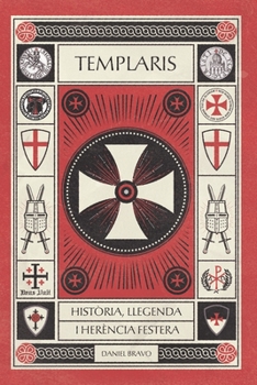 Paperback Templaris: Història, llegenda i herència festera [Catalan] Book