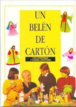 Paperback Un Belen de Carton (Spanish Edition) [Spanish] Book