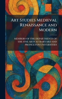 Hardcover Art Studies Medieval Renaissance and Modern Book
