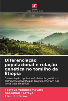 Diferenciação populacional e relação genética no tomilho da Etiópia