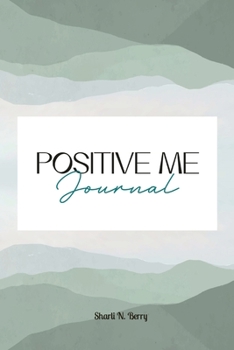 Paperback Positive Me Journal Book