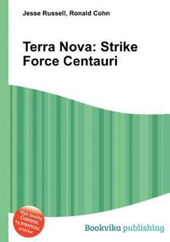 Paperback Terra Nova: Strike Force Centauri Book