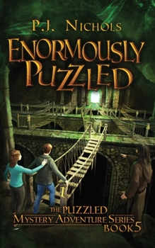 Paperback Enormously Puzzled (The Puzzled Mystery Adventure Series: Book 5) Book