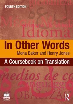 Paperback In Other Words: A Coursebook on Translation Book