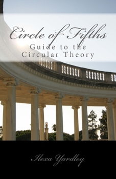 Paperback Circle of Fifths: Guide to the Circular Theory Book