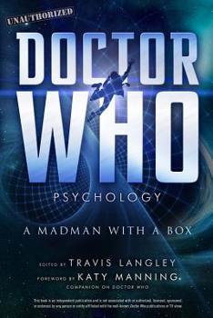 Paperback Doctor Who Psychology, 5: A Madman with a Box Book