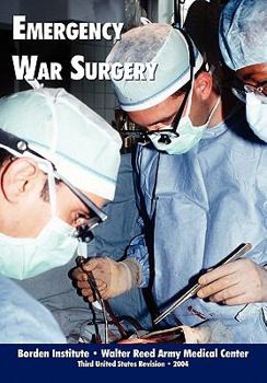 Paperback Emergency War Surgery (Third Edition) Book