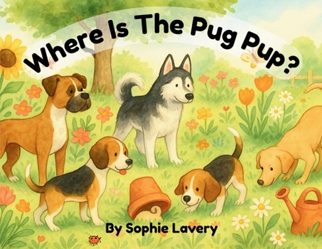 Paperback Where Is The Pug Pup? Book
