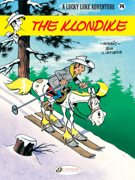 Le Klondike - Book #66 of the Lucky Luke