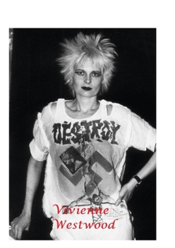 Paperback Vivienne Westwood: The Shocking Truth! Book
