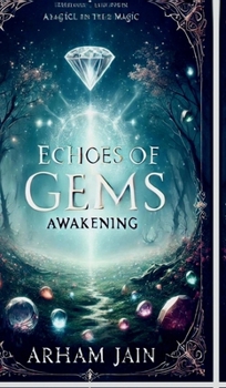 Hardcover Echoes of Gems: Awakening Book