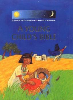 Hardcover A Young Child's Bible Book