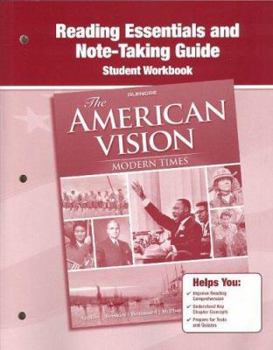 Paperback The American Vision: Modern Times, Reading Essentials and Note-Taking Guide Book