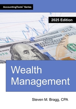 Wealth Management: 2025 Edition
