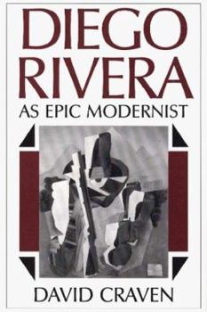 Hardcover Diego Rivera: As Epic Modernist Book
