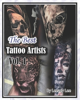 Paperback The Best Tattoo Artists: Vol. 1 Book