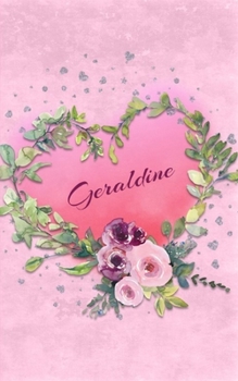 Geraldine: Personalized Small Journal | Gift Idea  for Women & Girls (Pink Floral Heart Wreath)