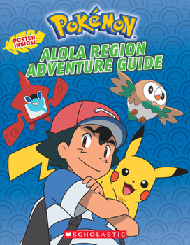 Paperback Alola Region Adventure Guide (Pok?mon) Book