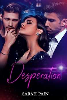Paperback Desperation: An Adventurous Erotica Story Book