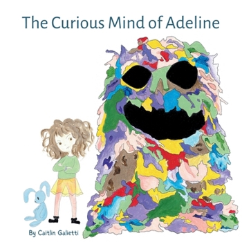 Paperback The Curious Mind of Adeline Book