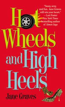 Hot Wheels and High Heels - Book #1 of the Playboys
